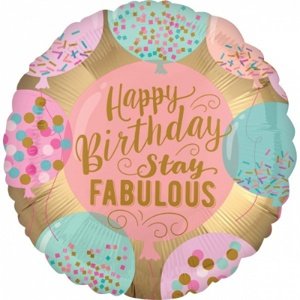 Foliový balonek Happy Birthday Stay Fabulous - 45 cm